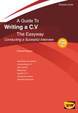 A Guide To Writing A C.v. The Easyway