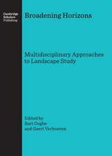 Broadening Horizons: Multidisciplinary Approaches to Landscape Study