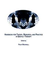 Handbook for Theory, Research, and Practice in Gestalt Therapy