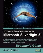 3D Game Development with Microsoft Silverlight 3