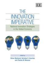 The Innovation Imperative – National Innovation Strategies in the Global Economy