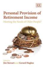 Personal Provision of Retirement Income – Meeting the Needs of Older People?