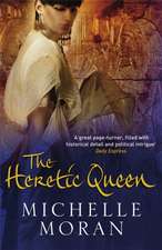 The Heretic Queen