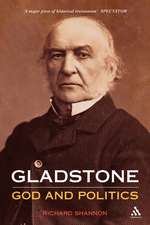 Gladstone: God and Politics