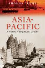 Asia-Pacific: A History of Empire and Conflict