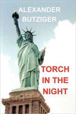 Torch in the Night