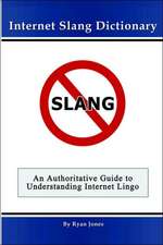 Internet Slang Dictionary