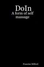 Doin: A Form of Self Massage