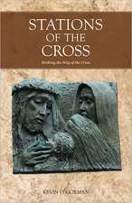 Stations of the Cross: Walking the Way of the Cross