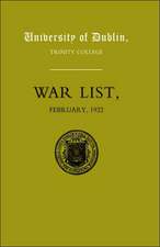 University of Dublin War List 1922: Trinity College