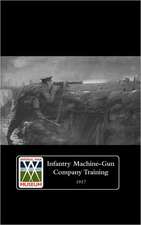 Infantry Machine-Gun Company Training, 1917.: Wages and Welfare Part 2