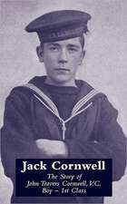 Jack Cornwellthe Story of John Travers Cornwell V.C. Boy - 1st Class: Wages and Welfare Part 2