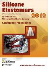 Silicone Elastomers 2012 Conference Proceedings