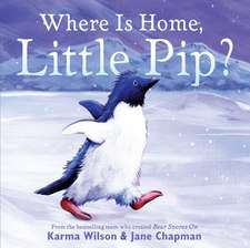 Where is Home, Little Pip?