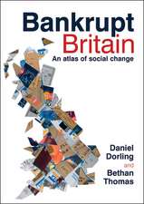 Bankrupt Britain – An atlas of social change