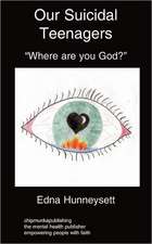 Our Suicidal Teenagers- Where Are You God?: Avoidance Disorder