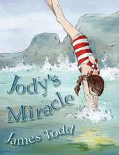 Jody's Miracle