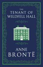 The Tenant of Wildfell Hall