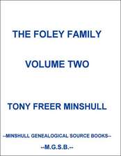 The Foley Family Volume Two