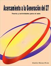 Acercamiento a la Generacion del 27