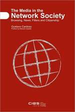 The Media in the Network Society: Browsing, News, Filters and Citizenship