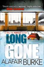 Long Gone