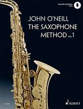The Saxophone Method - Volume 1
