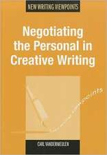 Negotiating the Personal in Creative Writing