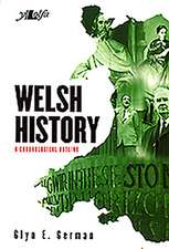 Welsh History: A Chronological Outline