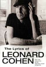 The Lyrics of Leonard Cohen