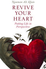 Revive Your Heart: Putting Life in Perspective