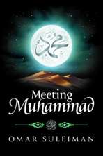 Meeting Muhammad