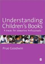 Understanding Children's Books: A Guide for Education Professionals