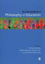 The SAGE Handbook of Philosophy of Education