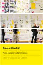 Design and Creativity: Policy, Management and Practice