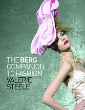 The Berg Companion to Fashion