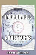 Improbable Adventures: The Cheese-Twistingly Exciting Escapades Of A Funky Douglas Adams Fan