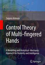 Control Theory of Multi-fingered Hands: A Modelling and Analytical–Mechanics Approach for Dexterity and Intelligence