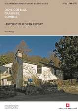 Dove Cottage, Grasmere, Cumbria – Historic Building Report