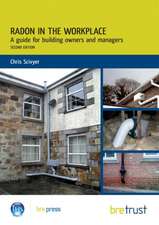 Radon in the Workplace: A Guide for Building Owners and Managers