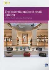 The Essential Guide to Retail Lighting: Achieving Effective and Energy-Efficient Lighting