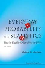 Everyday Probability and Statistics