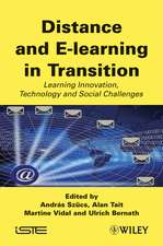 Distance and E–learning in Transition