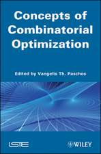 Concepts of Combinatorial Optimization – Concepts and Fundamentals