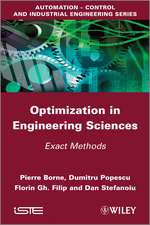 Optimization in Engineering Sciences – Exact Methods