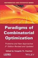 Paradigms of Combinatorial Optimization – Problems and New Approaches 2e