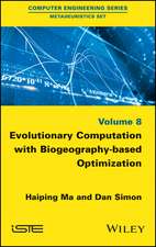 Evolutionary Computation with Biogeography–based Optimization