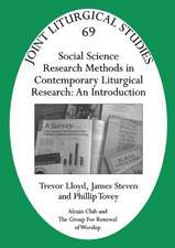 Jls 69 Social Science Research Methods in Contemporary Liturgical Research