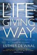 A Life-giving Way