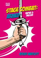 Stage Combat: Armed (Rapier & Dagger)